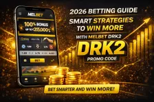 Ultimate Betting Guide 2026: Smart Strategies to Win More with MelBet DRK2 — football analysis, betting guide, bookmaker review and DRK2 promo code