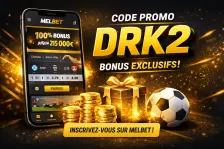 Code Promo MelBet DRK2 : Comment Obtenir le Bonus Maximum en 2026 (Guide Complet) — analyse football, pronostic, bookmaker et code promo DRK2